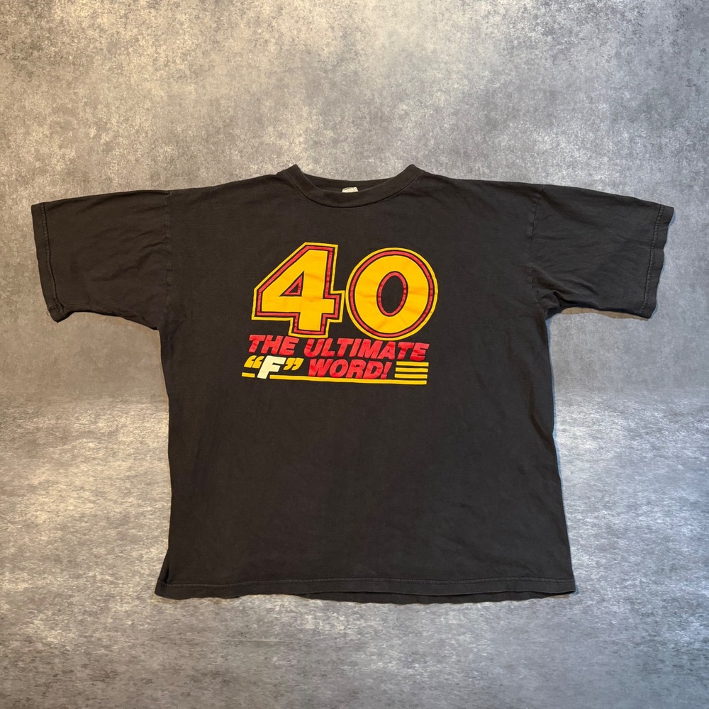 VTG 90s 40 The Ultimate F Word T Shirt Mens XL Black Funny Birthday Gag Tee